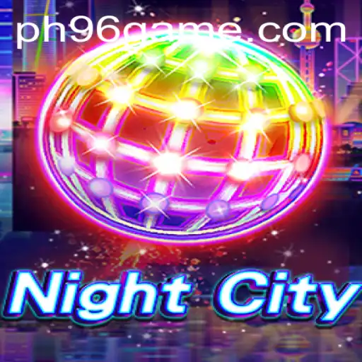 Exploring the Thrilling World of NightCity: A Dive into PH96